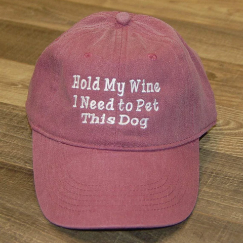 Hold My Wine I Need To Pet This Dog Red Hat