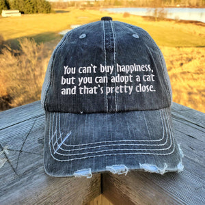 You Can't Buy Happiness Hat