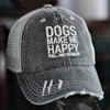 Dogs Make Me Happy Hat