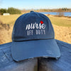 Nurse Off Duty Distressed Classic Hat